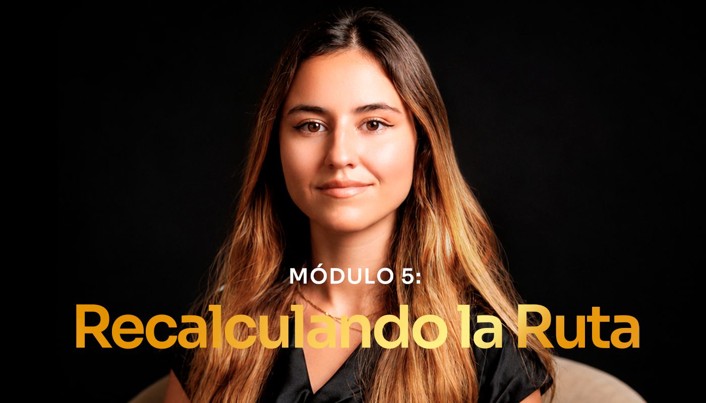 Módulo 5: Cuando el esfuerzo no da resultados inmediatos